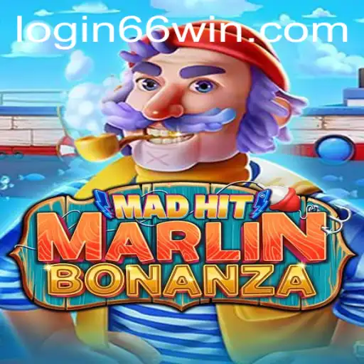 Exploring the World of MadHitMarlinBonanza: A Dive into Thrills and Wins with 66WIN